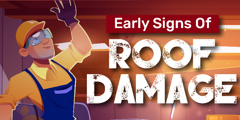 Early Signs of Roof Damage – Infograph