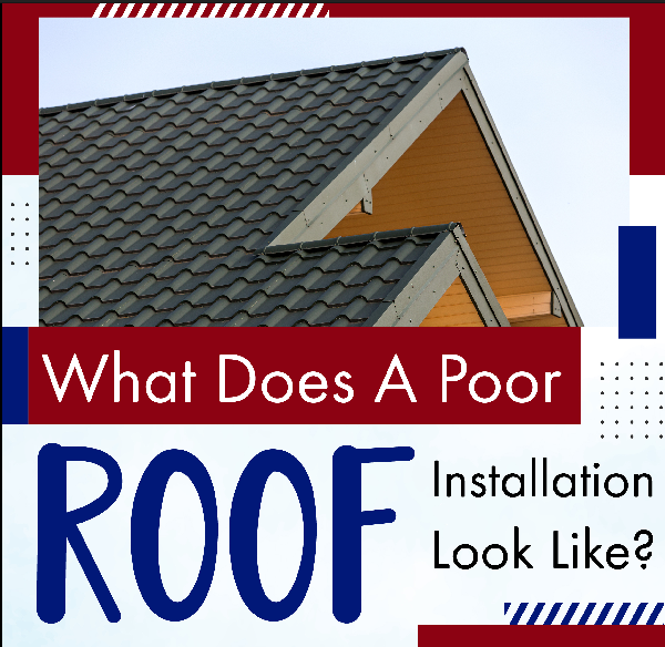 What does a poor roof installation looks like? – Infograph