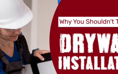Why You Shouldn’t Try A DIY DryWall Installation – Infograph